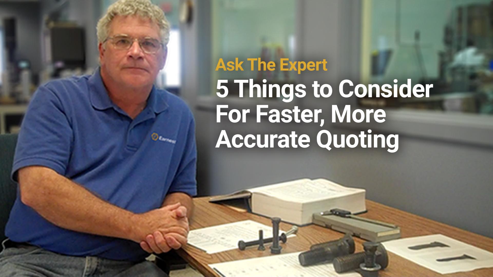 5 Things To Consider For Faster, More Accurate Quoting